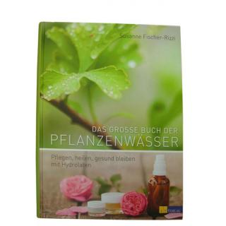 Das groe Buch der Pflanzenwsser